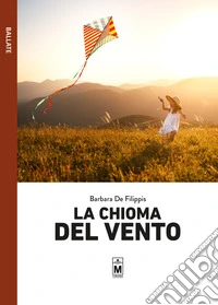 La chioma del vento. E-book. Formato EPUB ebook