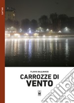 Carrozze di vento. E-book. Formato EPUB ebook