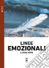 Linee emozionali. E-book. Formato EPUB ebook