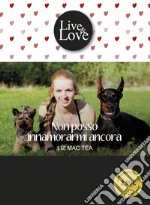 Non posso innamorarmi ancora. E-book. Formato EPUB ebook