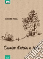 Canto d&apos;aria e sale. E-book. Formato EPUB