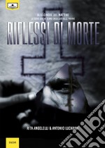 Riflessi di morte. E-book. Formato EPUB ebook