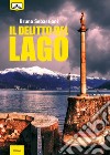 Il delitto del lago. E-book. Formato EPUB ebook