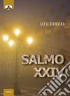 Salmo XXIV. E-book. Formato EPUB ebook