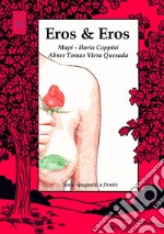 Eros &amp; Eros. E-book. Formato EPUB ebook