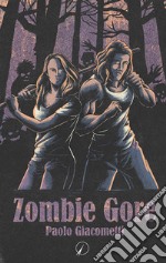 Zombie Gore. E-book. Formato EPUB ebook