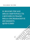 Il regime fiscale delle criptovalute. E-book. Formato EPUB ebook