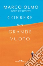 Correre nel grande vuoto. E-book. Formato EPUB ebook