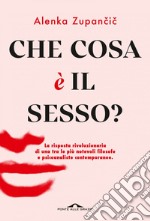 Che cosa è il sesso?. E-book. Formato EPUB ebook