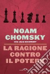 La ragione contro il potere: La scommessa di Pascal. E-book. Formato EPUB ebook di Noam Chomsky