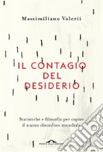 Il contagio del desiderio. E-book. Formato EPUB ebook