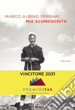 Mia sconosciuta. E-book. Formato EPUB