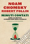 Minuti contati: Crisi climatica e Green New Deal globale. E-book. Formato EPUB ebook