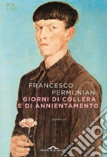 Giorni di collera e di annientamento. E-book. Formato EPUB