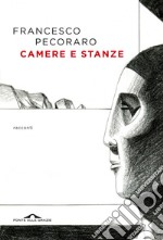 Camere e stanze. E-book. Formato EPUB ebook