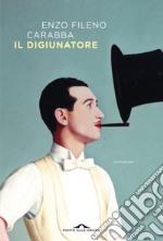 Il digiunatore. E-book. Formato EPUB ebook