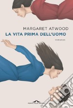 La vita prima dell'uomo. E-book. Formato EPUB ebook