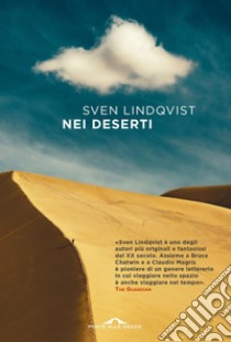 NEI DESERTI. E-book. Formato EPUB ebook di Sven Lindqvist