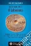 Il labirinto. E-book. Formato EPUB ebook
