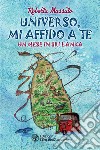 Universo, mi affido a te: Un mese in Sri Lanka. E-book. Formato EPUB ebook