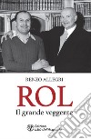 Rol. Il grande veggente. E-book. Formato PDF ebook