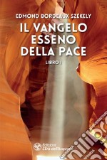 Il Vangelo esseno della pace. E-book. Formato EPUB ebook