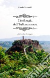 I bei luoghi dell'Italia nascosta. E-book. Formato EPUB ebook