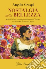 Nostalgia della bellezza. E-book. Formato EPUB ebook