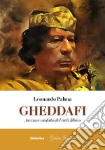 Gheddafi. E-book. Formato EPUB