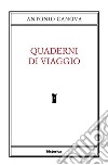 Quaderni di viaggio. E-book. Formato EPUB ebook di Antonio Canova