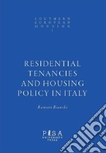 Residential Tenancies and Housing Policy in Italy. E-book. Formato PDF ebook