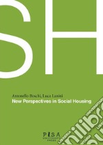 SH- New Perspectives in Social Housing. E-book. Formato PDF