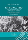 Punti d'incontro: Discipline giuridiche e umanistiche di fronte agli studi di genere. E-book. Formato PDF ebook