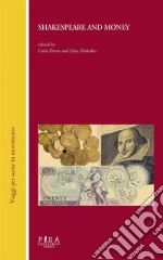 Shakespeare and money. E-book. Formato PDF ebook