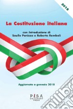 La Costituzione Italiana: aggiornata a gennaio 2018. E-book. Formato PDF ebook