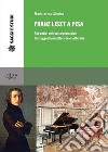 Franz Liszt a Pisa: Alle radici del recital pianistico tra suggestioni pittoriche e letterarie. E-book. Formato PDF ebook di Storino Mariateresa