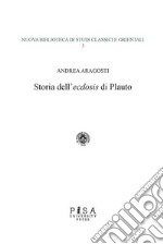 Storia dell'ecdosis di Plauto. E-book. Formato PDF ebook