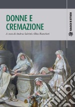 Donne e cremazione. E-book. Formato PDF ebook