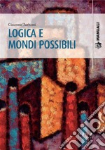 Logica e mondi possibili. E-book. Formato PDF ebook