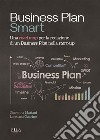 Business Plan Smartuna road map per la redazione di un Business Plan nella start-up. E-book. Formato PDF ebook