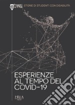 Esperienze al tempo del Covid-19. E-book. Formato PDF ebook