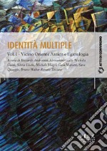 Identità multiple - Vol. IVicino Oriente Antico e Egittologia. E-book. Formato PDF