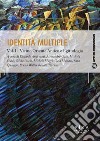Identità multiple - Vol. IVicino Oriente Antico e Egittologia. E-book. Formato PDF ebook