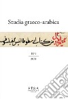 Studia graeco-arabica 11/2021  (2 tomi). E-book. Formato PDF ebook