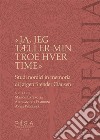«Ja, jeg tÆller min troes hver time»Studi nordici in memoria di Jorgen Stender Clausen. E-book. Formato PDF ebook
