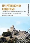 Un patrimonio condivisoI Parchi della Val di Cornia tra passato e futuro. Atti del convegno 15 dicembre 2021. E-book. Formato PDF ebook