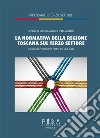 La normativa della Regione Toscana sul terzo settore. E-book. Formato PDF ebook di Emanuele Rossi