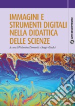 Immagini e strumenti digitali nella didattica delle scienze