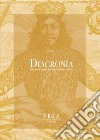 Diacronia 2.2022Rivista di storia della filosofia del diritto. E-book. Formato PDF ebook