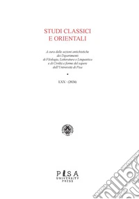 Studi Classici Orientali 2024Vol. LXX. E-book. Formato PDF ebook